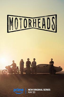 糖心vlog官网《驱车向前 Motorheads》免费在线观看