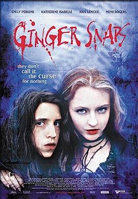 糖心vlog官网《变种女狼 Ginger Snaps》免费在线观看