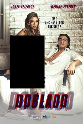 糖心vlog官网《多布拉多 Doblado》免费在线观看