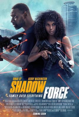 糖心vlog官网观看《幽冥部队 Shadow Force》免费在线观看